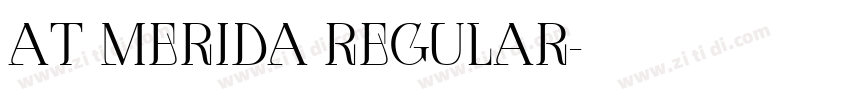 AT Merida Regular字体转换